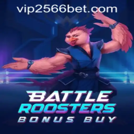 BattleRoostersBonusBuy and How to Navigate 2566bet PH Login